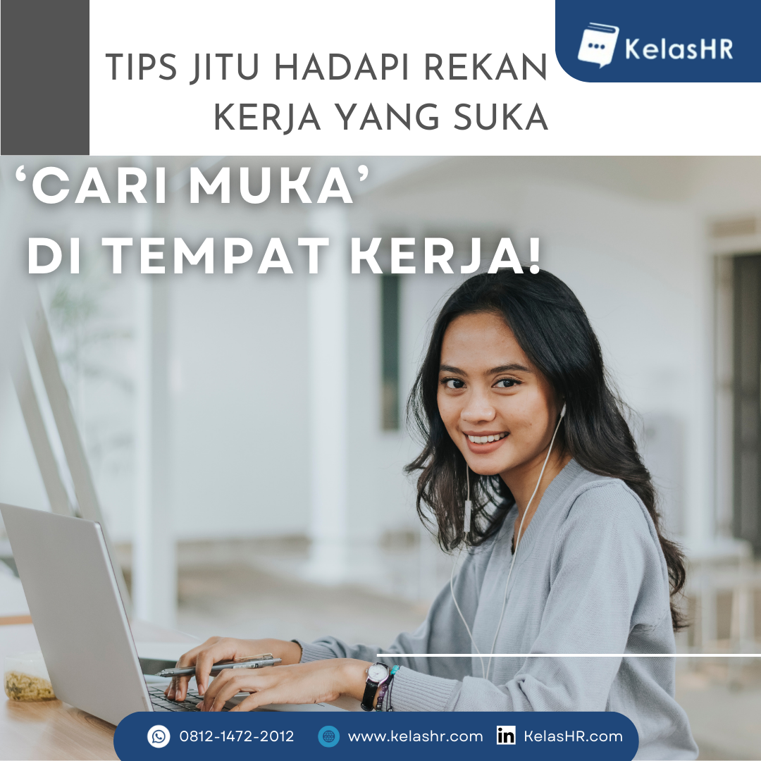 Tips Jitu Hadapi Rekan Kerja Yang Suka Cari Muka Di Tempat Kerja