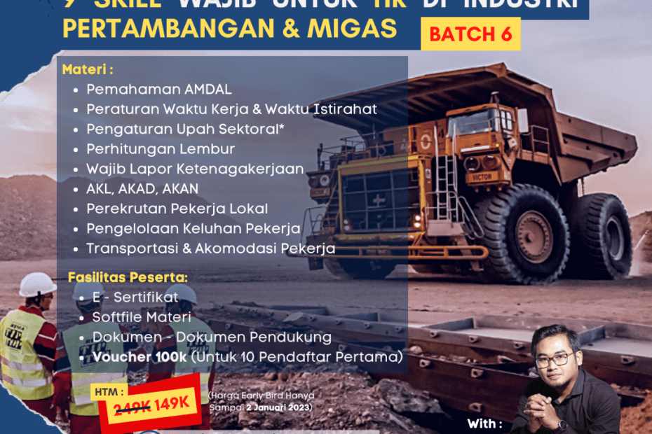 9 Skill Wajib Untuk HR di Industri Pertambangan & Migas (Batch 6) 9 Skill Wajib Untuk HR di Industri Pertambangan & Migas (Batch 6)