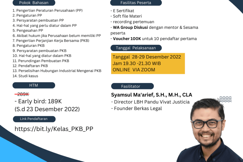 Peraturan Perusahaan (PP) & Perjanjian Kerja Bersama (PKB)