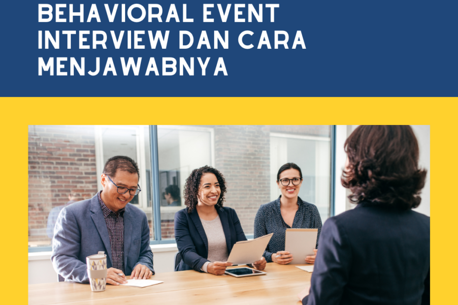 10 Contoh Pertanyaan Behavioral Event Interview Dan Cara Menjawabnya ...