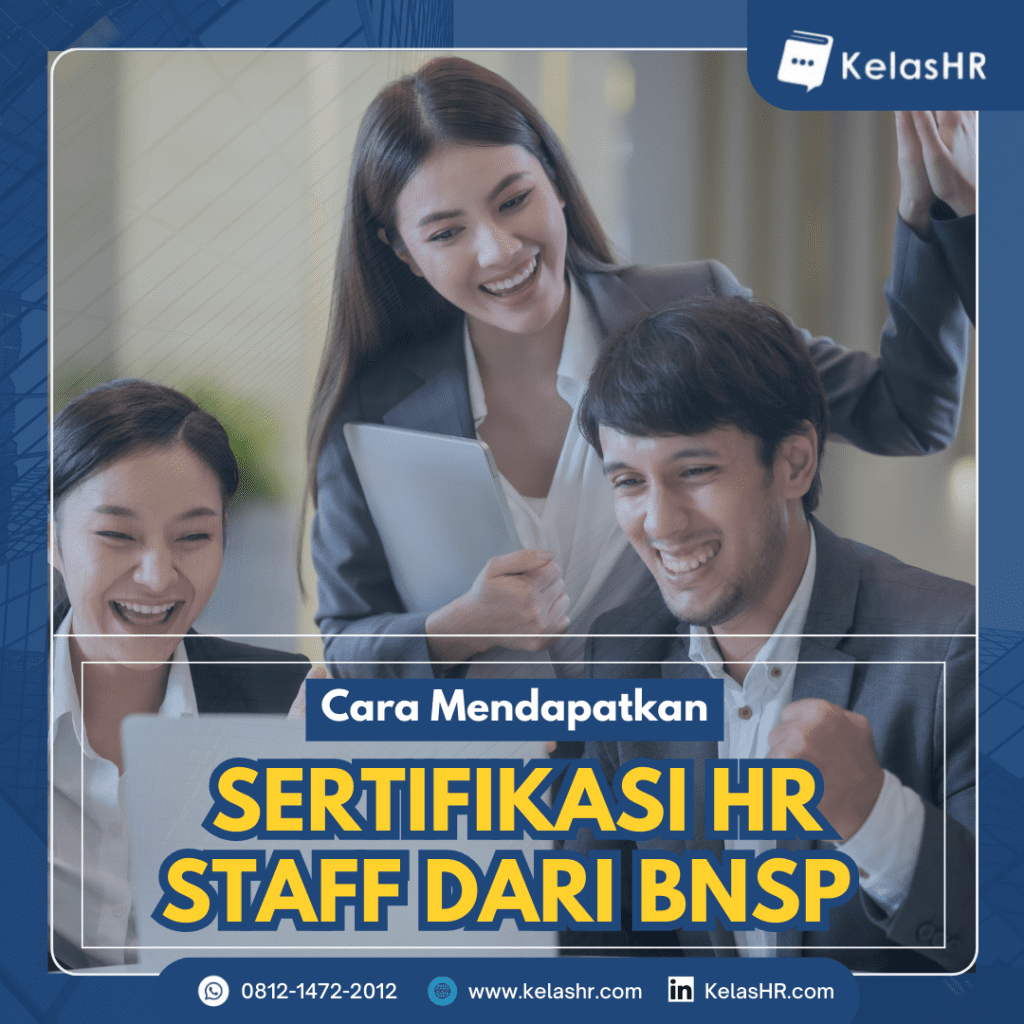 Cara Mendapatkan Sertifikasi HR Staff dari BNSP 2026
