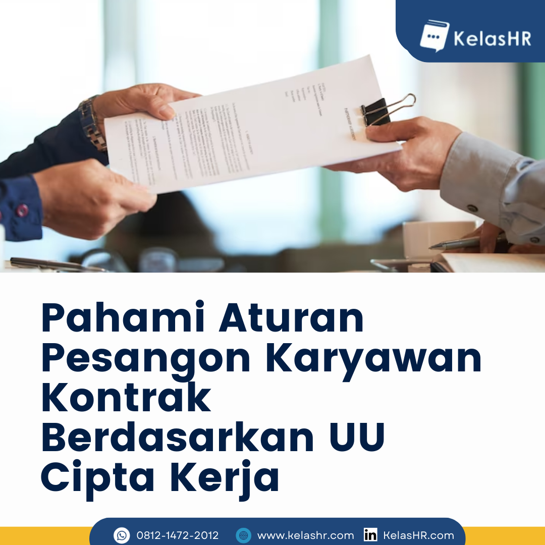 Pahami Aturan Pesangon Karyawan Kontrak Berdasarkan UU Cipta Kerja ...