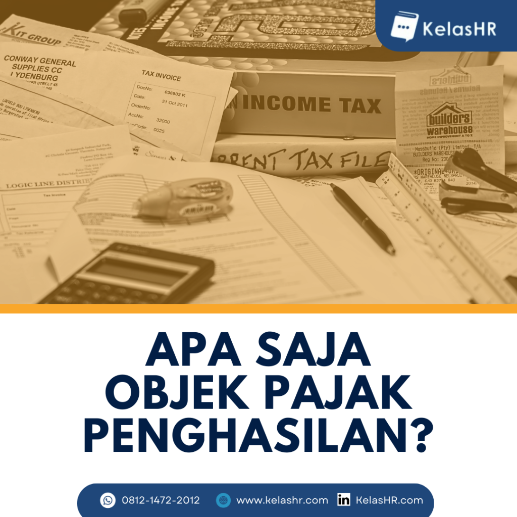 Apa Saja Objek Pajak Penghasilan? - Kelas HR