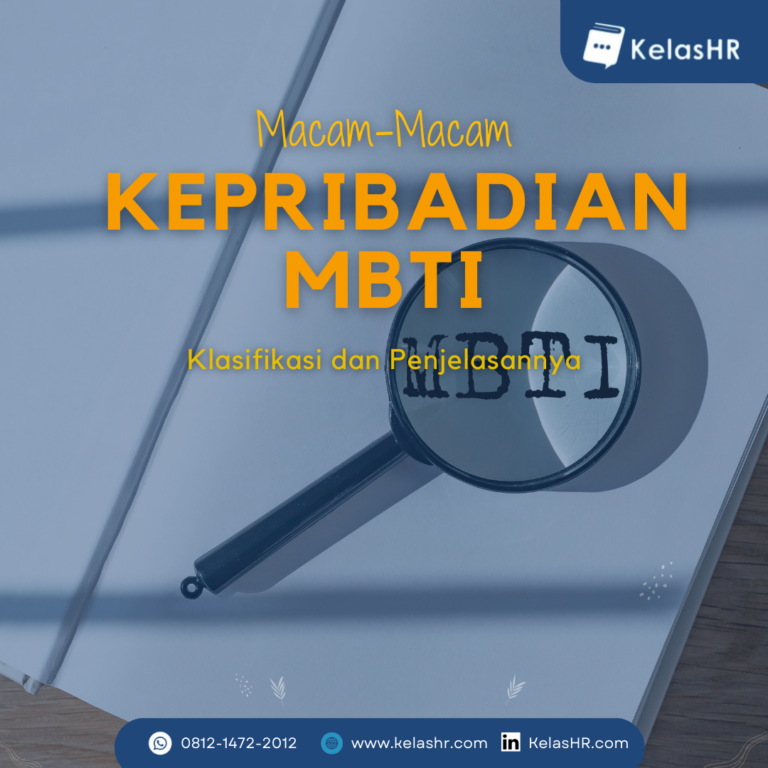 Macam-Macam Kepribadian MBTI: Klasifikasi Dan Penjelasannya - KelasHR