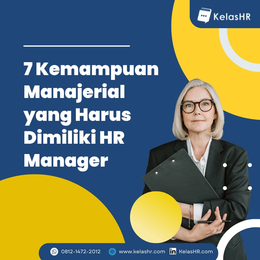 7 Kemampuan Manajerial Yang Harus Dimiliki HR Manager - Kelas HR