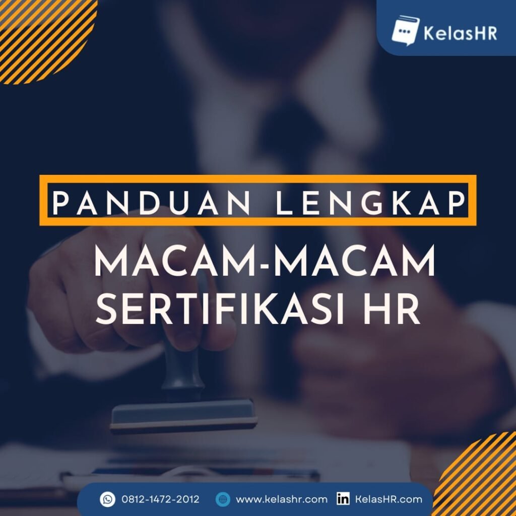 Panduan Lengkap Macam-Macam Sertifikasi HR
