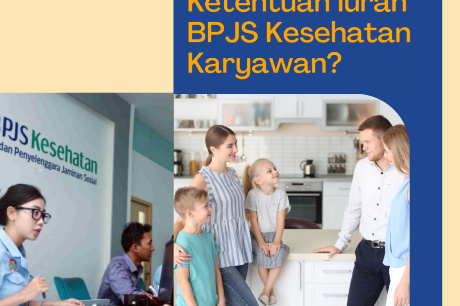 Bagaimana Ketentuan Iuran BPJS Kesehatan Karyawan?