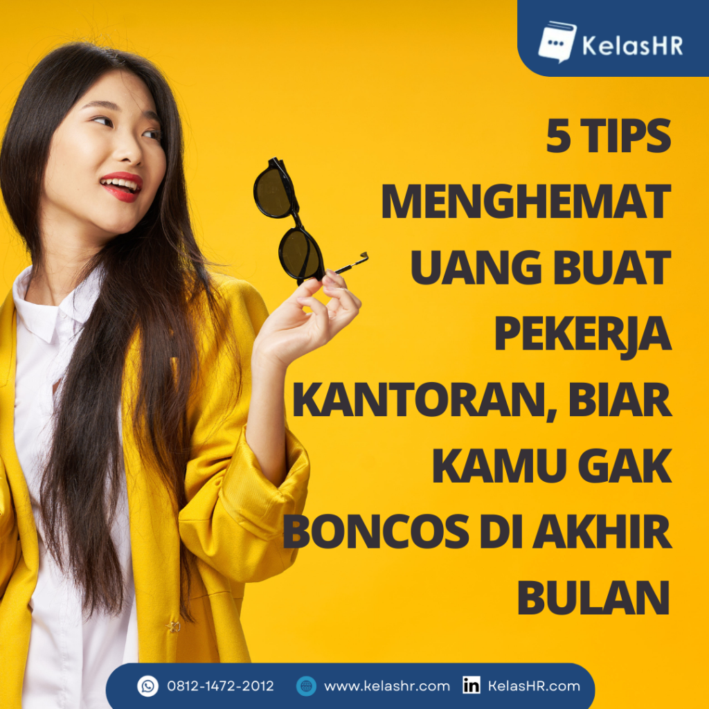 5 Tips Menghemat Uang Buat Pekerja Kantoran Biar Kamu Gak Boncos Di