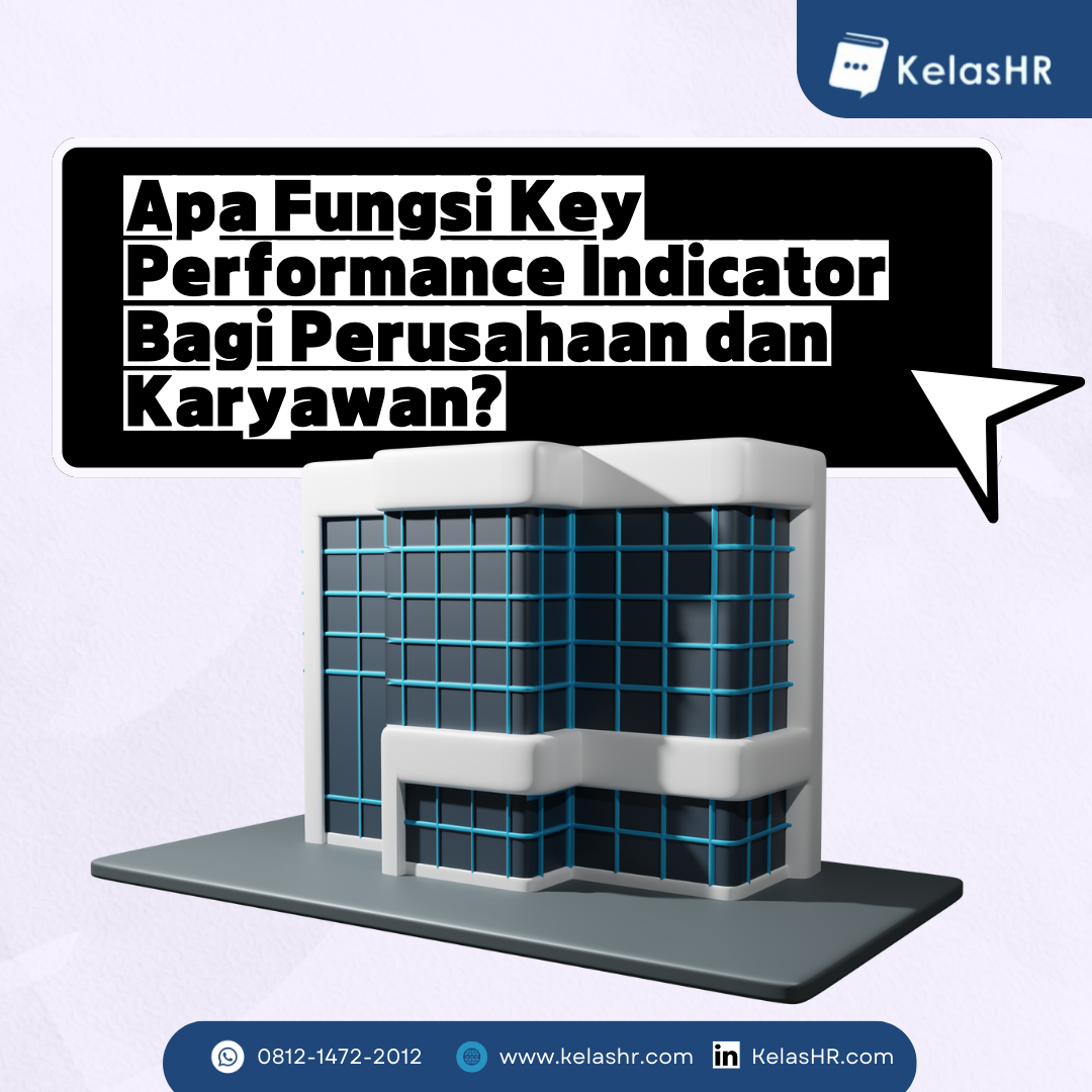 Apa Fungsi Key Performance Indicator Bagi Perusahaan Dan Karyawan ...