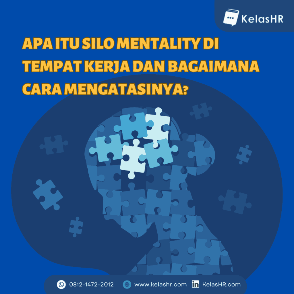 Apa itu silo mentality