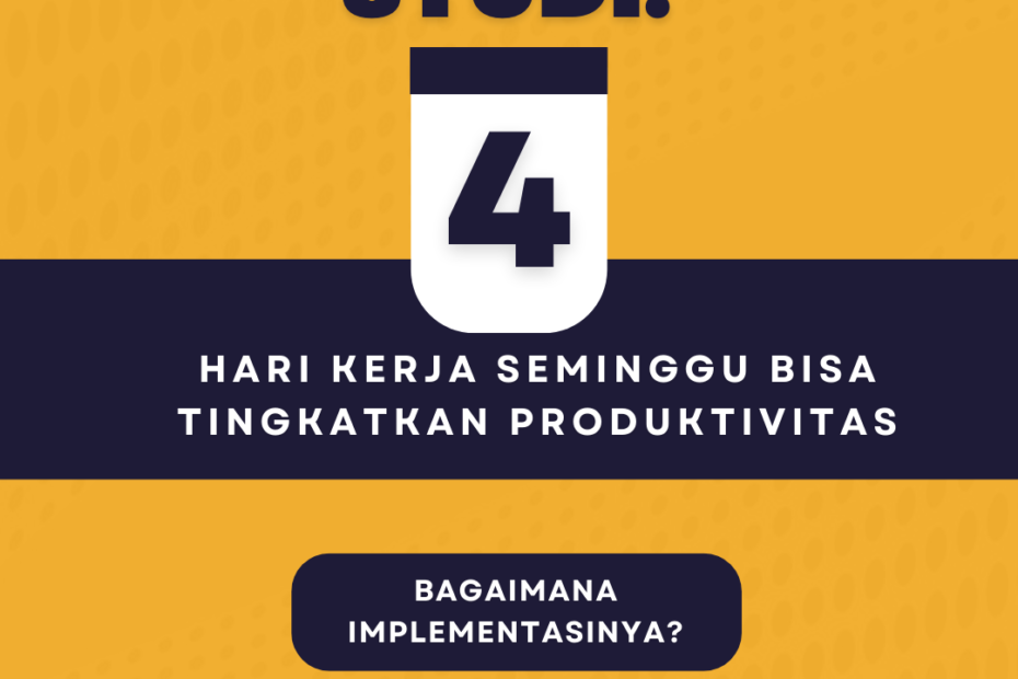 Studi: 4 Hari Kerja Seminggu Bisa Tingkatkan Produktivitas, Bagaimana Implementasinya?