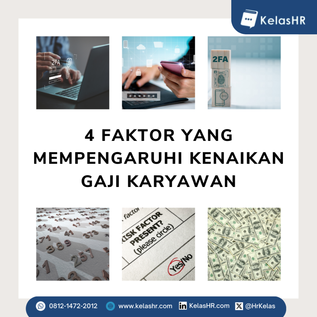 4 Faktor yang Mempengaruhi Kenaikan Gaji Karyawan