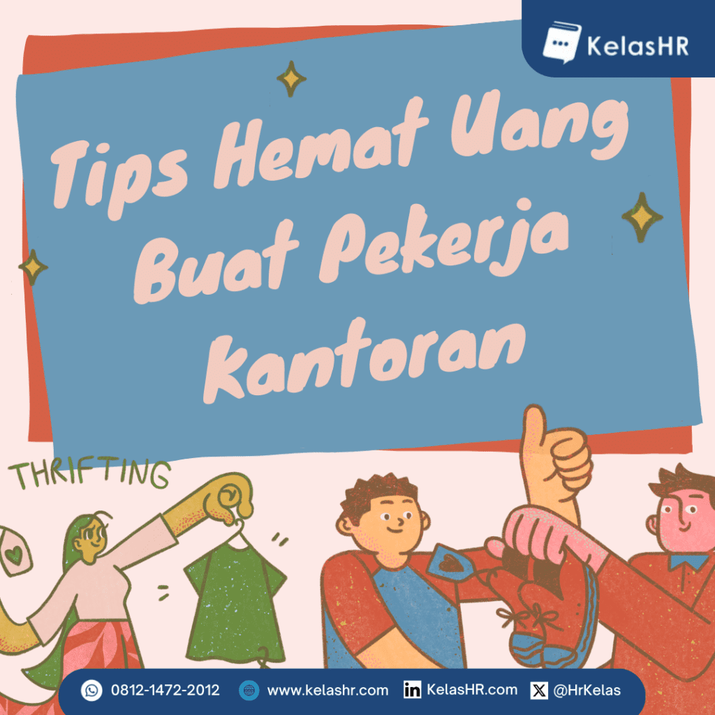 Tips Hemat Uang Buat Pekerja Kantoran