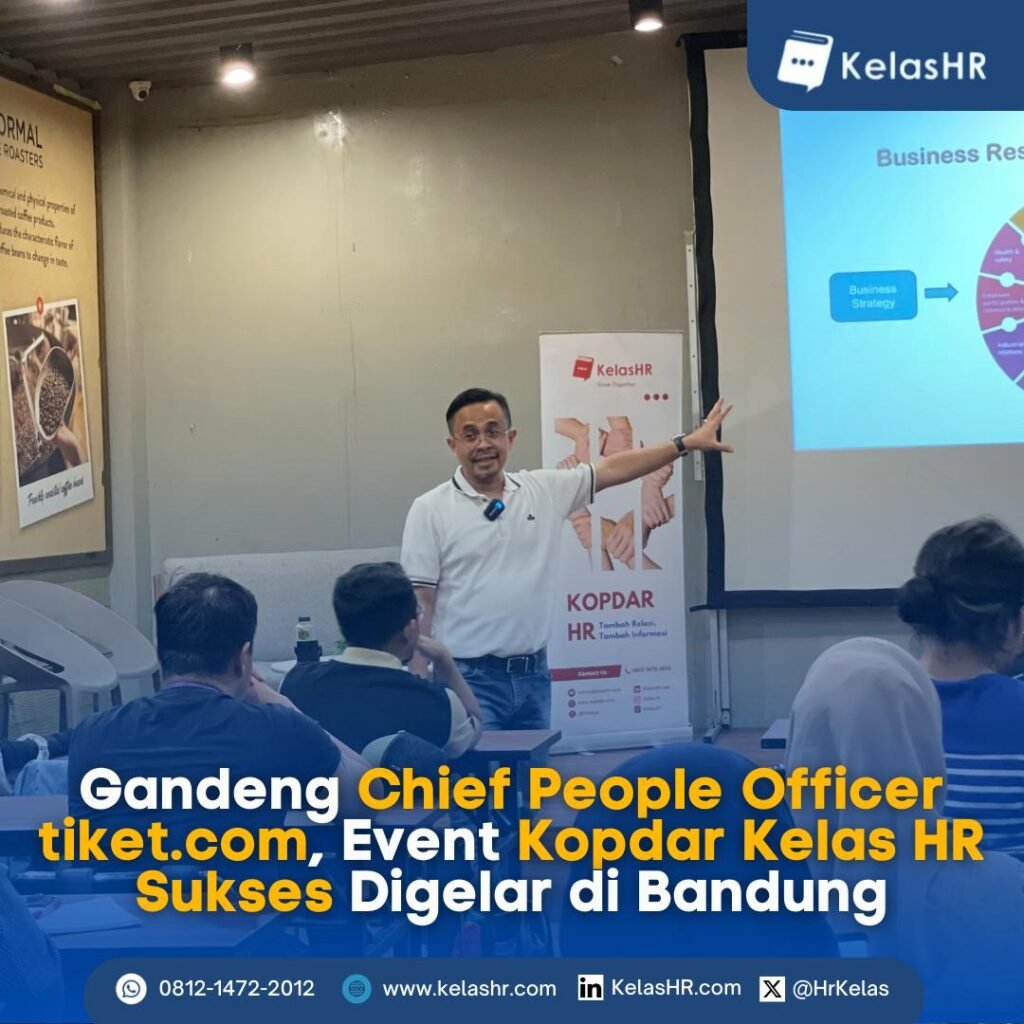 Gandeng Chief People Officer tiket.com, Event Kopdar Kelas HR Sukses Digelar di Bandung