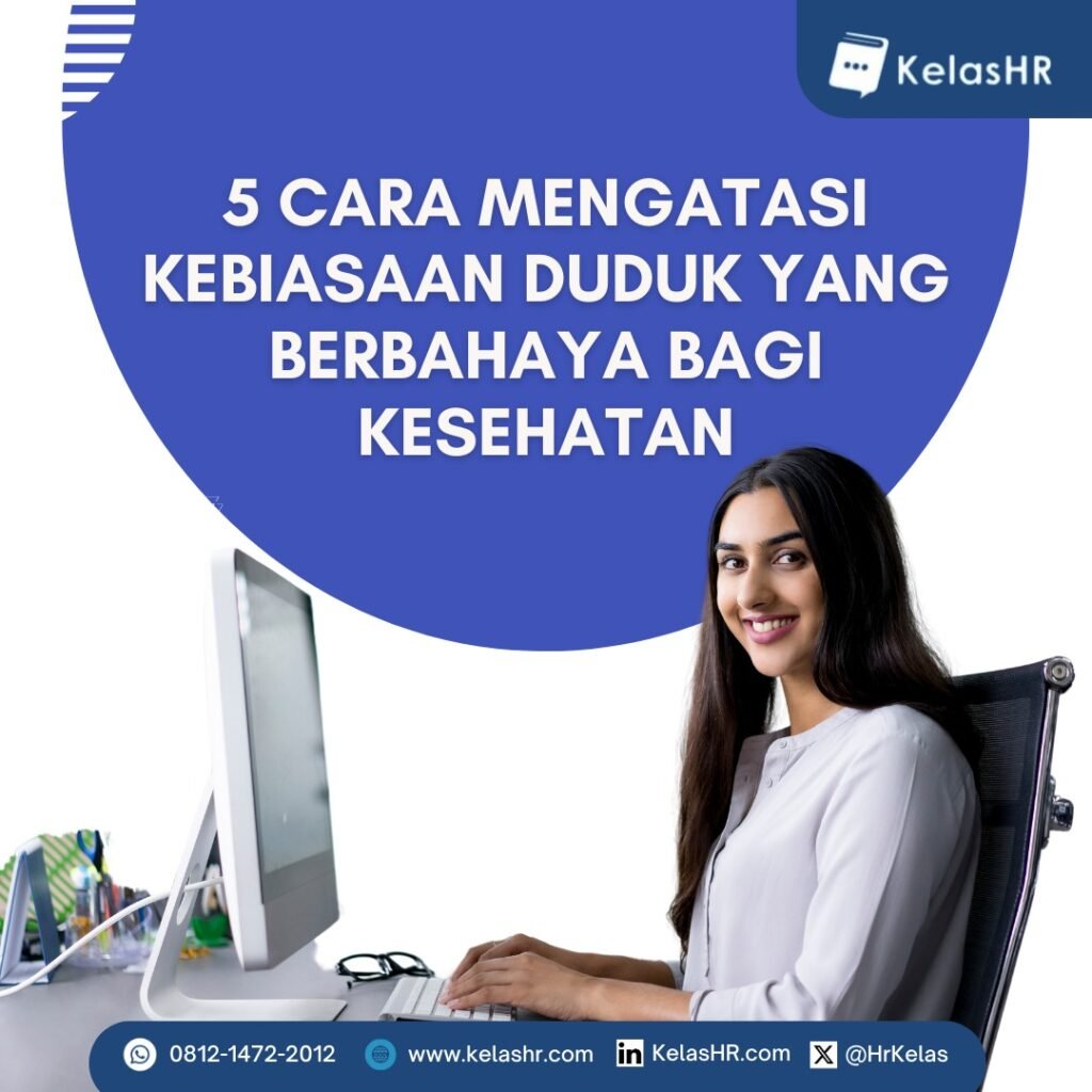 cara mengatasi kebiasaan duduk