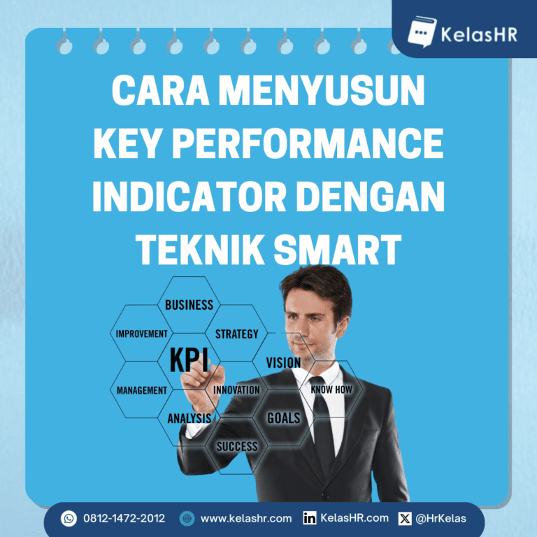 Key Performance Indicator Contohnya Cara Menyusun Key Performance Indicator dengan Teknik SMART - Kelas HR