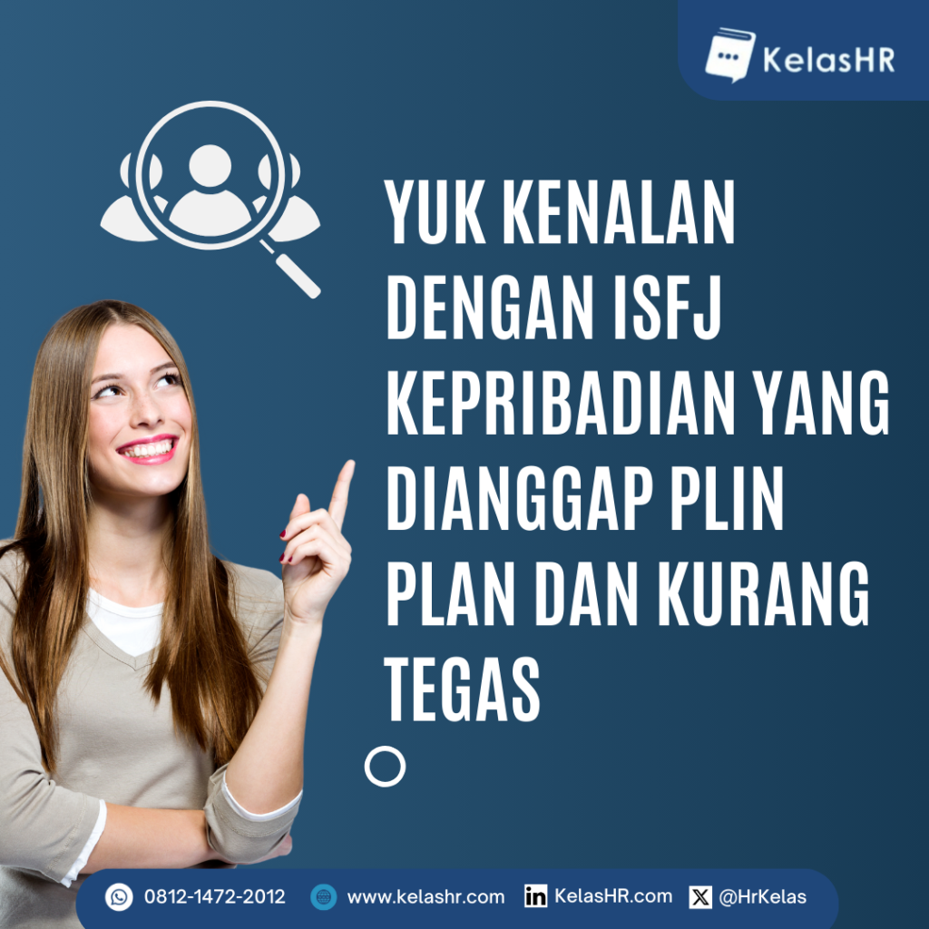 Yuk Kenalan Dengan ISFJ: Kepribadian yang Dianggap Plin-Plan dan Kurang Tegas