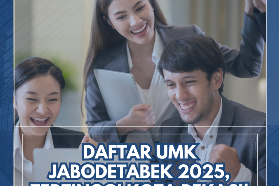 Daftar UMK Jabodetabek 2025, Tertinggi Kota Bekasi!