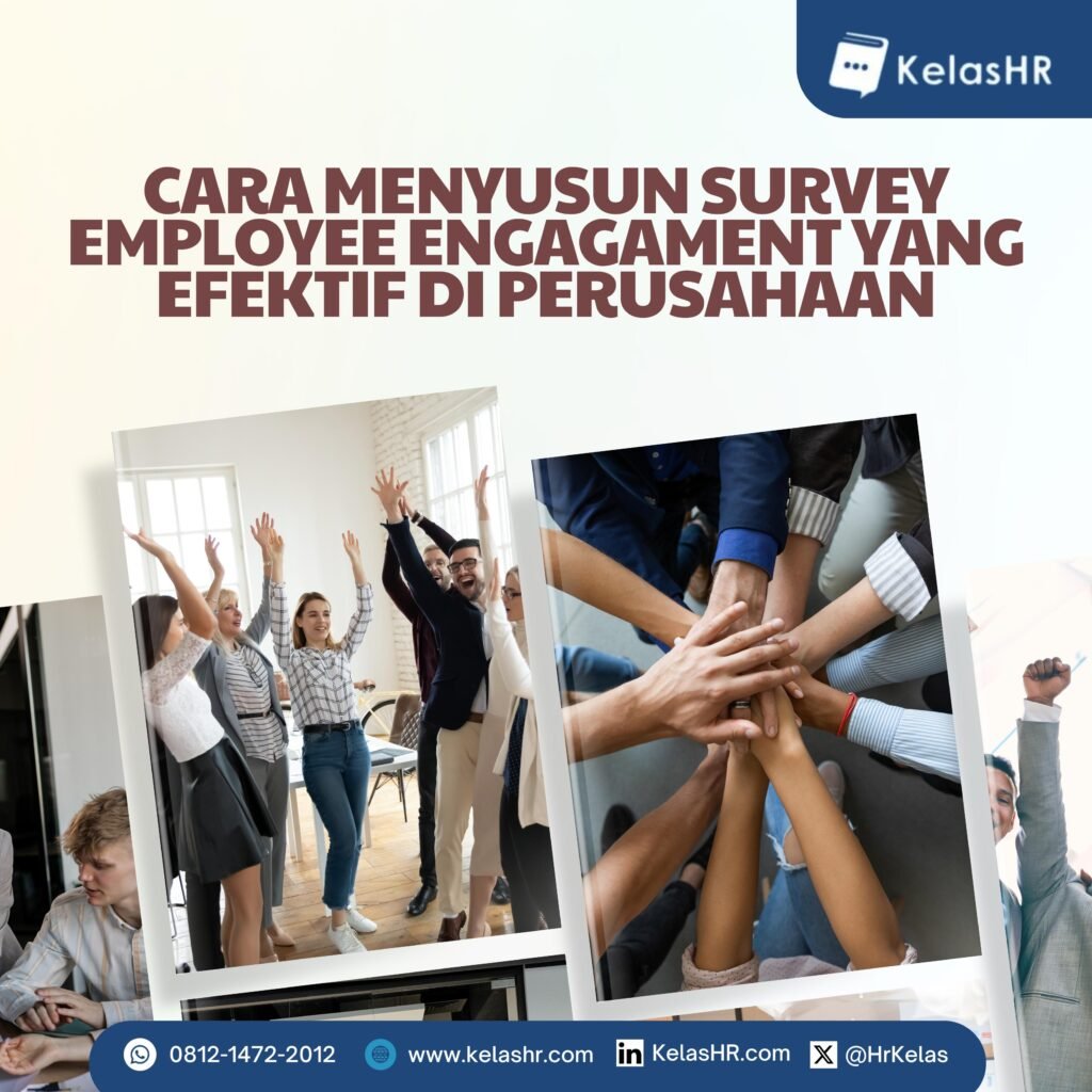 Cara Menyusun Employee Engagement Survey yang Efektif