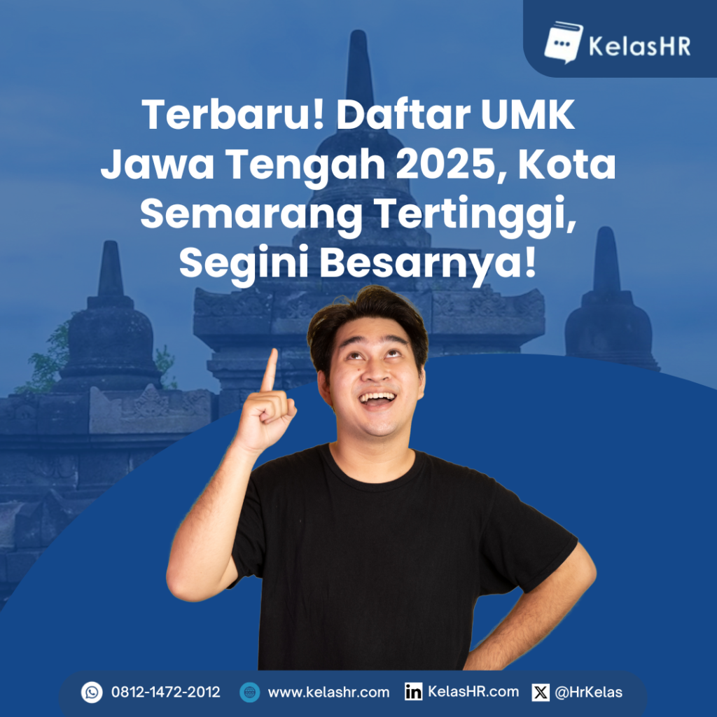 Terbaru! Daftar UMK Jawa Tengah 2025, Kota Semarang Tertinggi, Segini Besarnya!