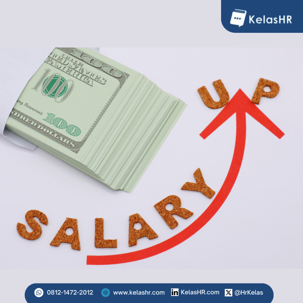 Apakah Gaji Karyawan Harus Naik Setiap Tahun? Kamu Perlu Tahu Ini!