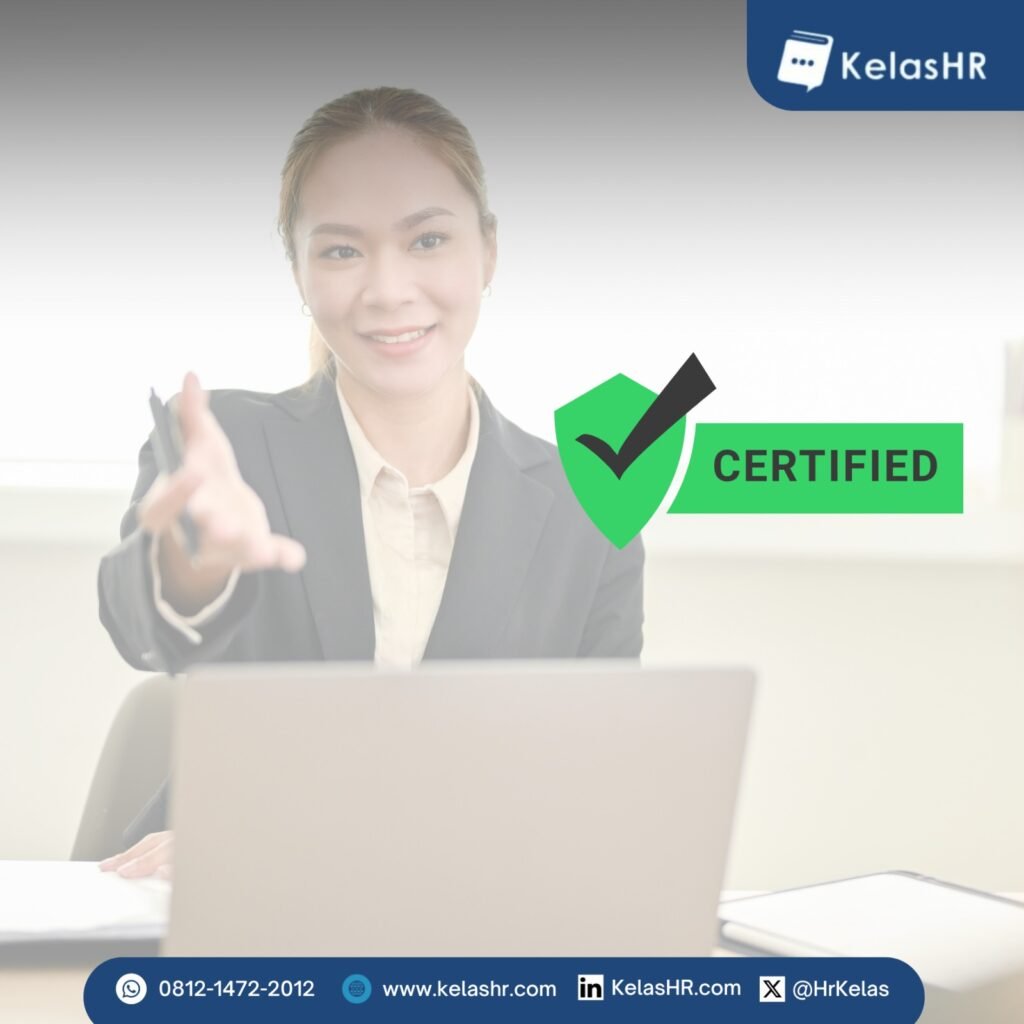 5 Alasan Kenapa Profesional HR Harus Segera Sertifikasi