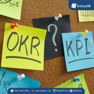 Perbedaan KPI dan OKR: Mana yang Lebih Efektif untuk Perusahaan?
