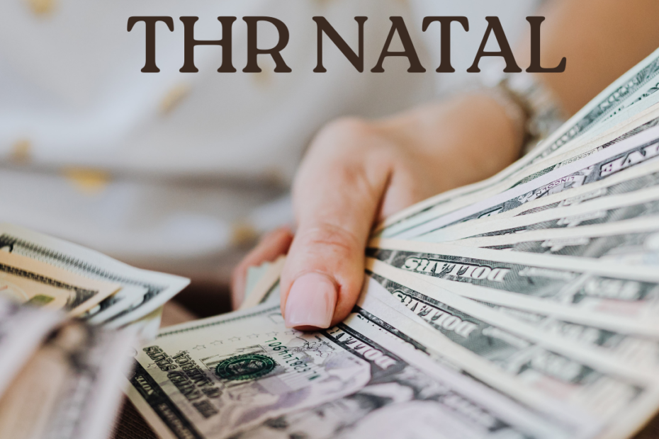 Kapan THR Natal 2025 Cair? Ini Aturannya Menurut Permenaker