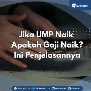 Jika UMP Naik Apakah Gaji Naik? Ini Penjelasannya