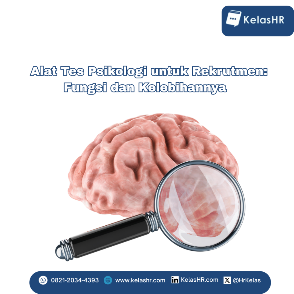 10 Alat Tes Psikologi untuk Rekrutmen Karyawan beserta Fungsi dan Kelebihannya
