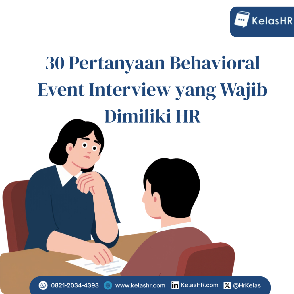 30 Pertanyaan Behavioral Event Interview yang Wajib Dimiliki HR